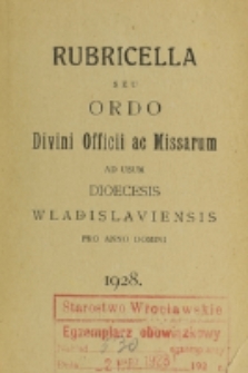 Ordo Divini Officii ac Missarum ad usum Dioecesis Wladislaviensis pro Anno Domini 1928