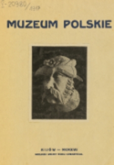 Muzeum Polskie. z. 1/3 (1917)