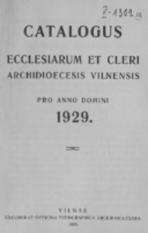 Catalogus Ecclesiarum et Cleri Dioecesis Vilnensis pro Anno Domini 1929