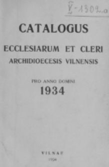 Catalogus Ecclesiarum et Cleri Dioecesis Vilnensis pro Anno Domini 1934