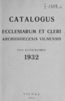 Catalogus Ecclesiarum et Cleri Dioecesis Vilnensis pro Anno Domini 1932