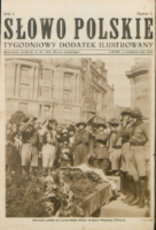 Słowo Polskie : tygodniowy dodatek ilustrowany. R. 1, nr 7 (1925). : bezpłatny dodatek do Nr 272 "Słowa Polskiego"