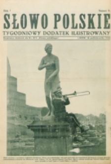 Słowo Polskie : tygodniowy dodatek ilustrowany. R. 1, nr 8 (1925). : bezpłatny dodatek do Nr 279 "Słowa Polskiego"