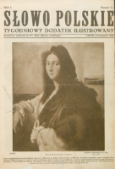 Słowo Polskie : tygodniowy dodatek ilustrowany. R. 1, nr 11 (1925). : bezpłatny dodatek do Nr 300 "Słowa Polskiego")