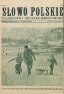 Słowo Polskie : tygodniowy dodatek ilustrowany. R. 2, nr 4 (1926). : bezpłatny dodatek do Nr 24 "Słowa Polskiego"