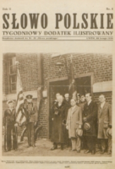 Słowo Polskie : tygodniowy dodatek ilustrowany. R. 2, nr 8 (1926). : bezpłatny dodatek do Nr 52 "Słowa Polskiego"