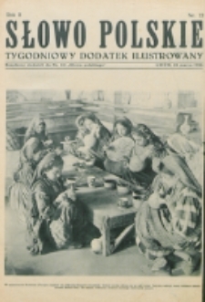 Słowo Polskie : tygodniowy dodatek ilustrowany. R. 2, nr 12 (1926). : bezpłatny dodatek do Nr 80 "Słowa Polskiego"
