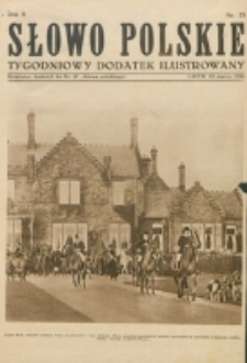 Słowo Polskie : tygodniowy dodatek ilustrowany. R. 2, nr 13 (1926). : bezpłatny dodatek do Nr 87 "Słowa Polskiego"