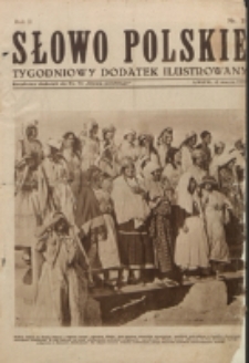Słowo Polskie : tygodniowy dodatek ilustrowany. R. 2, nr 11 (1926). : bezpłatny dodatek do Nr 73 "Słowa Polskiego"