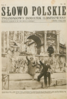 Słowo Polskie : tygodniowy dodatek ilustrowany. R. 2, nr 20 (1926). : bezpłatny dodatek do Nr 133 "Słowa Polskiego"
