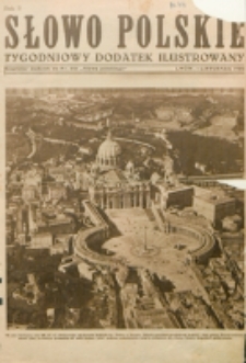 Słowo Polskie : tygodniowy dodatek ilustrowany. R. 2, nr 44 (1926). : bezpłatny dodatek do Nr 301 "Słowa Polskiego"