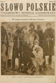 Słowo Polskie : tygodniowy dodatek ilustrowany. R. 2, nr 47 (1926). : bezpłatny dodatek do Nr 322 "Słowa Polskiego"