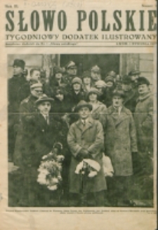 Słowo Polskie : tygodniowy dodatek ilustrowany. R. 3, nr 1 (1927). : bezpłatny dodatek do Nr 1 "Słowa Polskiego"