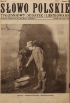 Słowo Polskie : tygodniowy dodatek ilustrowany. R. 3, nr 22 (1927). : bezpłatny dodatek do Nr 150 "Słowa Polskiego