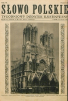 Słowo Polskie : tygodniowy dodatek ilustrowany. R. 3, nr 21 (1927). : bezpłatny dodatek do Nr 143 "Słowa Polskiego