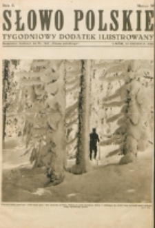 Słowo Polskie : tygodniowy dodatek ilustrowany. R. 3, nr 50 (1927). : bezpłatny dodatek do Nr 342 "Słowa Polskiego