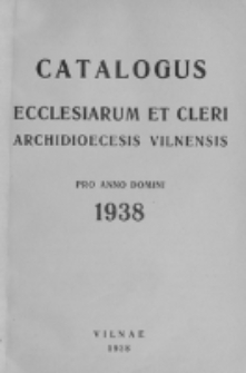 Catalogus Ecclesiarum et Cleri Dioecesis Vilnensis pro Anno Domini 1938
