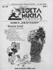 Żółta Mucha Tse-Tse. R. 1, nr 39 (25 grudnia 1929)