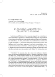 La divisione amministrativa dell&rsquo;istituto religioso.