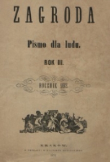 Spis przedmiotów zawartych w "Zagrodzie" za rok 1873.