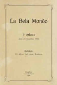 La Bela Mondo. Vol 1 (julio ĝis decembro 1908)