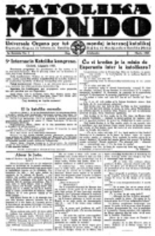 Katolika Mondo : sendependa oficiala organo por tutmondaj interesoj katolikaj : gazeto de Internacio Katolika. Jarkolekto 5, numero 3