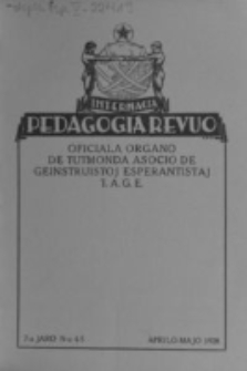 Internacia Pedagogia Revuo : oficiala organo de Tutmonda Asocio de Geinstruistoj Esperantistaj (TAGE). Jaro 7, n-o 4/5 (Aprilo-Majo 1928)