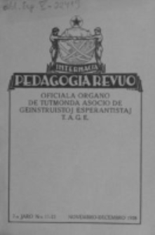 Internacia Pedagogia Revuo : oficiala organo de Tutmonda Asocio de Geinstruistoj Esperantistaj (TAGE). Jaro 7, n-o 11/12 (Novembro-Decembro 1928)