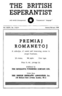 The British Esperantist : the official organ of the British Esperanto Association. Vol. 35, no 513/514 (January/February 1948)