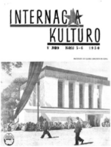 Internacia Kulturo. Jaro 5, no 5-6 (Majo-Junio 1950)