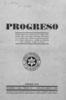 Progreso : oficala organo dil Uniono por la apliko e propago de la Linguo Internaciona (Ido). Tomo 15, nro. 1=119 (Januaro-Marto 1938)