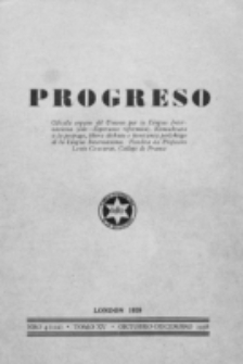 Progreso : oficala organo dil Uniono por la apliko e propago de la Linguo Internaciona (Ido). Tomo 16, nro. 1=123 (Januaro-Marto 1939)