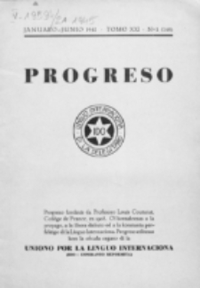 Progreso : oficala organo dil Uniono por la apliko e propago de la Linguo Internaciona (Ido). Tomo 21, nro. 1=140 (Januaro-Junio 1945)