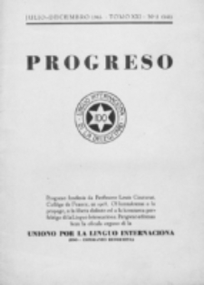 Progreso : oficala organo dil Uniono por la apliko e propago de la Linguo Internaciona (Ido). Tomo 21, nro. 2=141 (Julio-Decembro 1945)