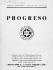 Progreso : oficala organo dil Uniono por la apliko e propago de la Linguo Internaciona (Ido). Tomo 22, Nro. 2=143 (Aprilo-Junio 1946)