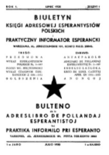Biuletyn Księgi Adresowej Esperantystów Polskich i Praktyczny Informator Esperancki = Bulteno de la Adreslibro de Pollandaj Esperantistoj kaj Praktika Informilo pri Esperanto. Rok 1, zeszyt 1 (lipiec 1935)