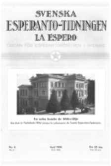 Lâ Espero : officiellt organ för Svenska Esperanto-Förbundet (S.E.F.) : organ för Esperanto-rörelsen i Sverige. Arg. 22, nr 4 (April 1934)