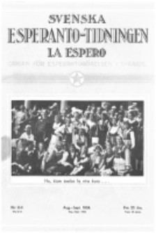 Lâ Espero : officiellt organ för Svenska Esperanto-Förbundet (S.E.F.) : organ för Esperanto-rörelsen i Sverige. Arg. 22, nr 8/9 (Aug.-Sept. 1934)