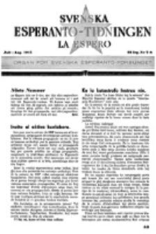 Lâ Espero : officiellt organ för Svenska Esperanto-Förbundet (S.E.F.) : organ för Esperanto-rörelsen i Sverige. Arg. 33, nr 7/8 (Juli-Aug. 1945)