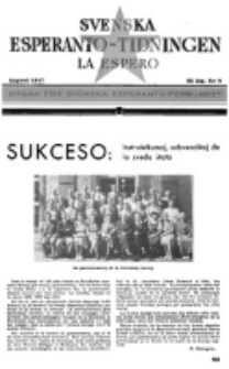Lâ Espero : officiellt organ för Svenska Esperanto-Förbundet (S.E.F.) : organ för Esperanto-rörelsen i Sverige. Arg. 35, nr 8 (Augusti 1947).