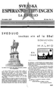 L&acirc; Espero : officiellt organ f&ouml;r Svenska Esperanto-F&ouml;rbundet (S.E.F.) : organ f&ouml;r Esperanto-r&ouml;relsen i Sverige. Arg. 35, nr 11 (November 1947)