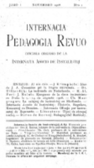 Internacia Pedagogia Revuo : oficiala organo de la Internacia Asocio de Instruistoj. Jaro 1, nro 1 (Novembro 1908)