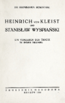 Heinrich von Kleist und Stanisław Wyspiański : ein vergleich der Tragik in ihren Dramen