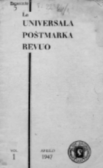 The Universal Postage Stamp Review. Vol. 1, no 5 (April 1947)