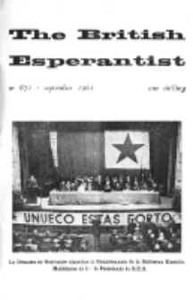 The British Esperantist : the official organ of the British Esperanto Association. Vol. 57, no 671 (September 1961)