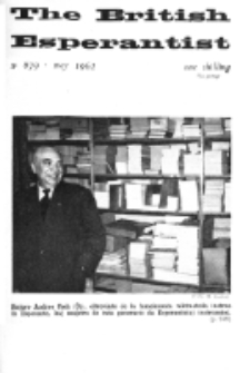 The British Esperantist : the official organ of the British Esperanto Association. Vol. 58, no 679 (May 1962)