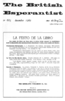 The British Esperantist : the official organ of the British Esperanto Association. Vol. 58, no 685 (December 1962)