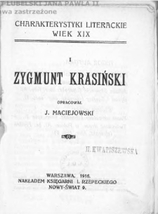 Zygmunt Krasiński / oprac. J. Maciejowski.
