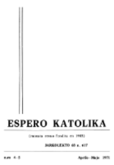 Espero Katolika.Jarokolekto 68, No 4/5 (1971)