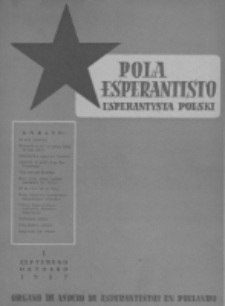 Pola Esperantisto : esperantaj sciigoj por pollingvanoj. Jaro 37, no 1 (Septembro-Oktobro 1957)